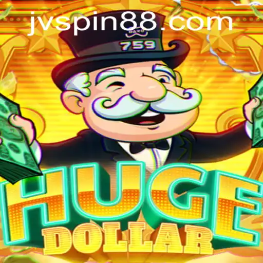Exploring HugeDollar: A Thrilling New Experience with JVSpin
